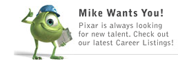 Mike Wants You to Work for Pixar